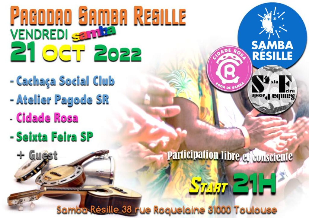 Vendredi 21 octobre – Pagodao Samba Résille