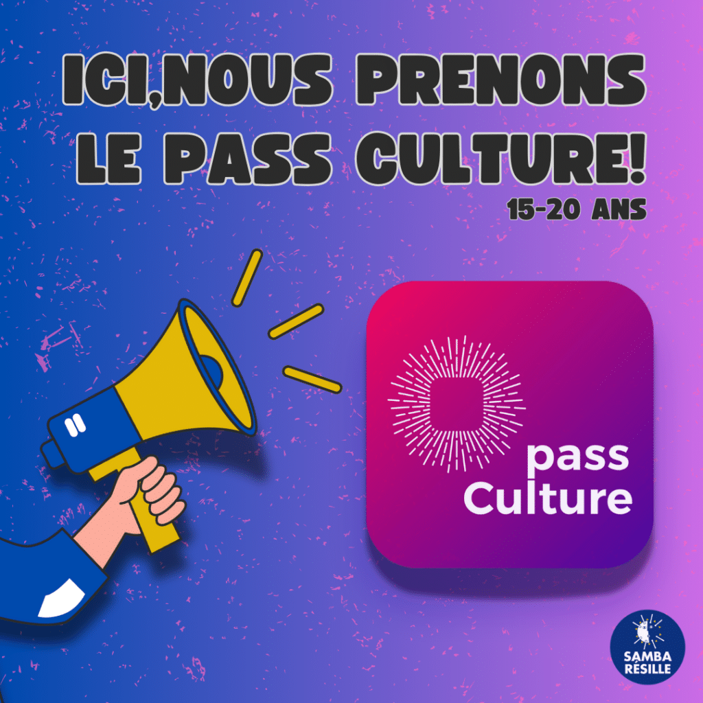 Ici, nous prenons le Pass Culture ! ( 15-20 ans )