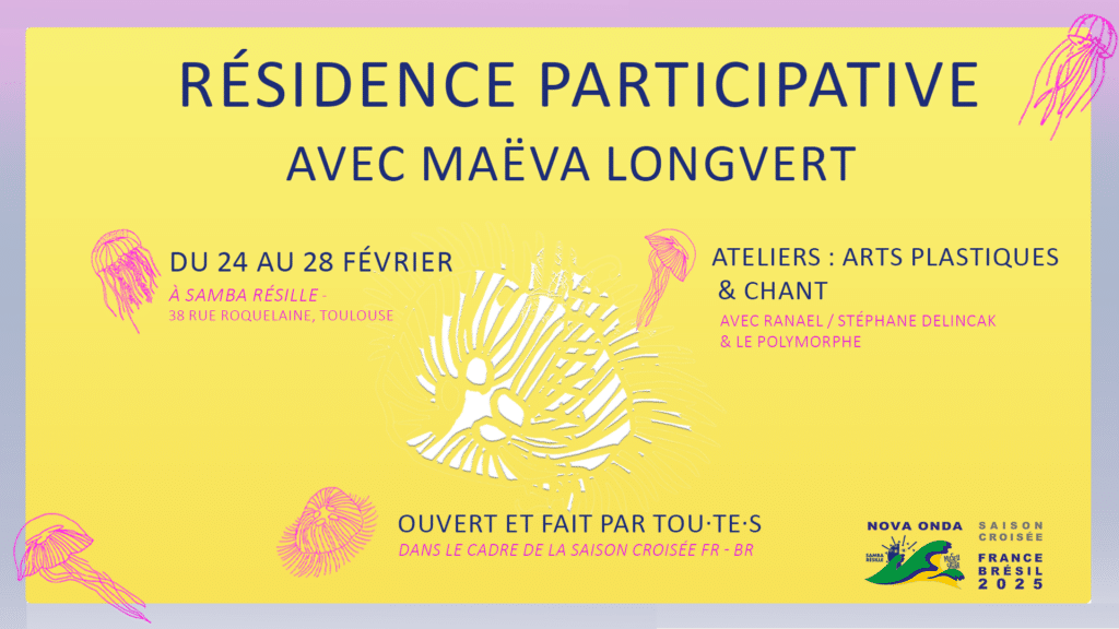 Résidence artistique / ateliers avec Maëva Longvert – du 24 au 28 février 2025