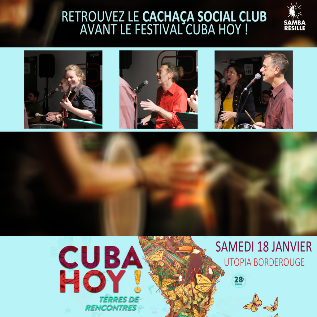 CACHAÇA SOCIAL CLUB – Le rendez-vous Cuba Hoy !